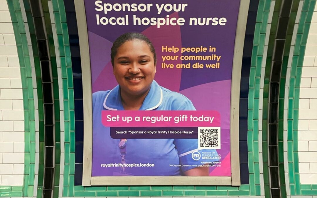 Royal Trinity Hospice OOH campaign